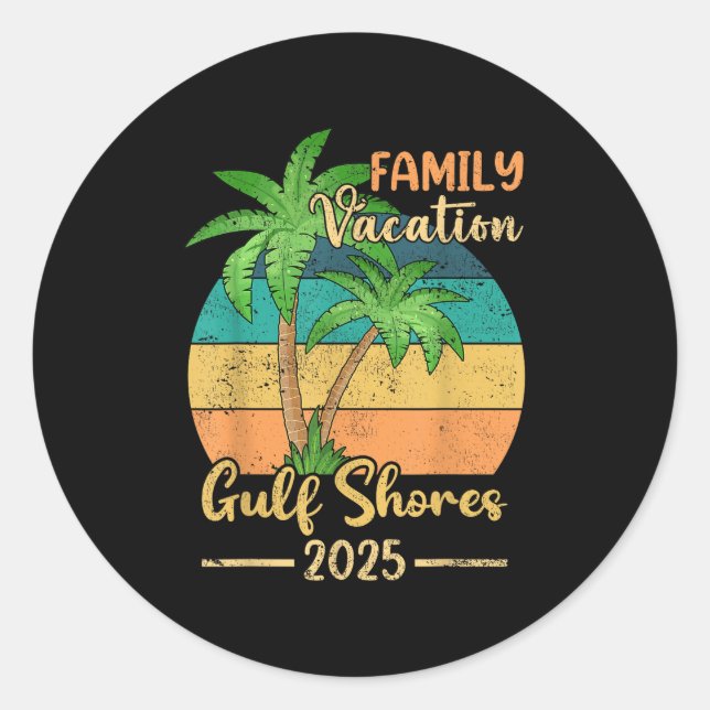 Gulf Shores Beach Alabama Family Vacation 2025 Sum Classic Round Sticker (Front)