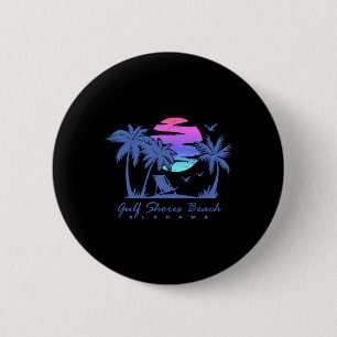 Gulf Shores Beach Alabama Spring Break Vacation Tr 2 Inch Round Button