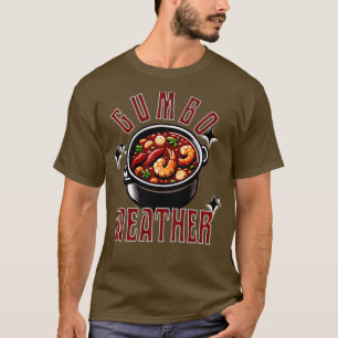 Gumbo Météo Nouvelle-Orléans TShirt