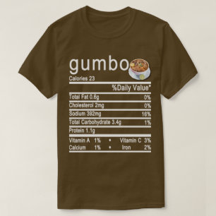 gumbo Nutrition Facts label T-Shirt