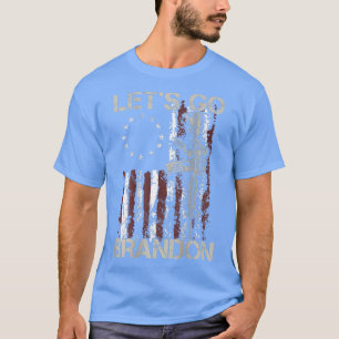 Gun American Flag Patriots Let's Go Brandon (on ba T-Shirt