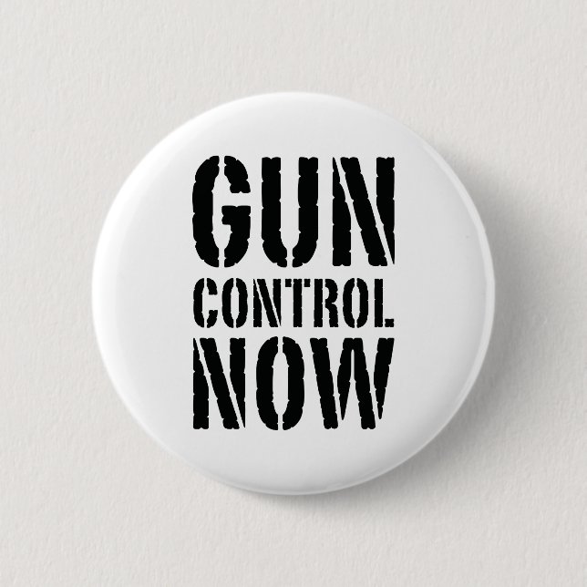 Gun Control Now 2 Inch Round Button (Front)