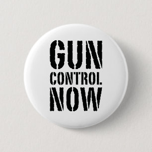 Gun Control Now 2 Inch Round Button