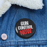 Gun Control Now 2 Inch Round Button<br><div class="desc">Gun Control Now buttons to wear to your next march or protest. We need sensible gun laws and regulations. Tell Congress to stop allowing the sale of assault rifles and automatic weapons to Americans and start background checks. Stop the school shootings and violence.</div>