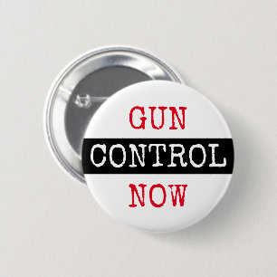 Gun Control Now 2 Inch Round Button