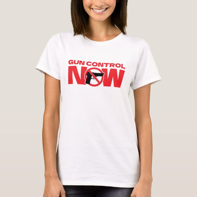 Gun Control Now Activism T-Shirt (Front)