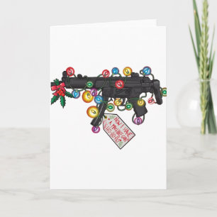 Gun Now I Have A Machine Gun Ho-ho-ho Christmas Li Card