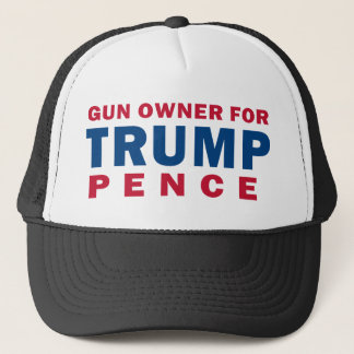 Gun Owner for Trump Pence Trucker Hat