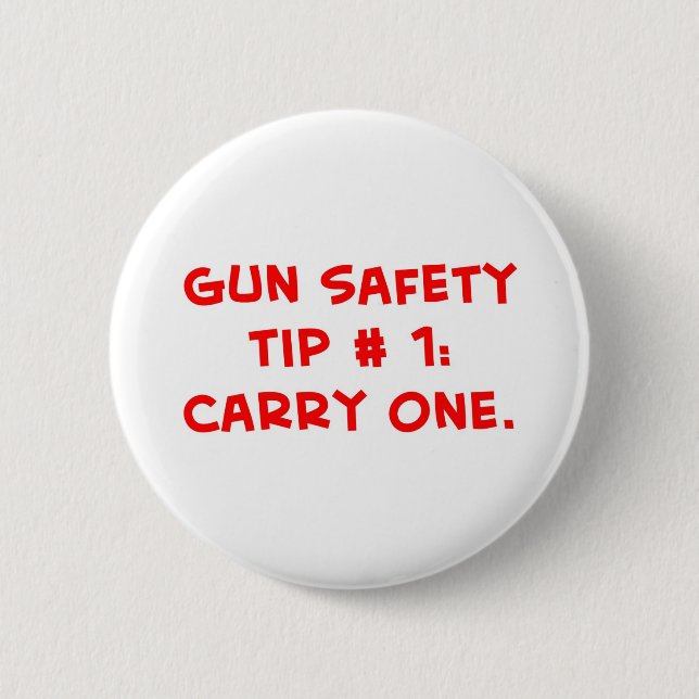 gun safety tip #1 2 inch round button (Front)