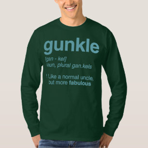 Gunkle Dictionary Definition Funny Gay Uncle T-Shirt