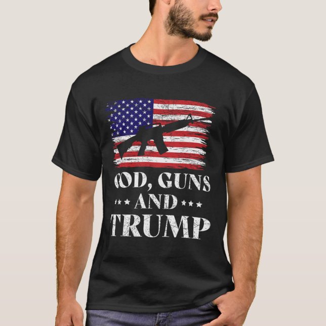 Guns And Trump Shirt  (Front)