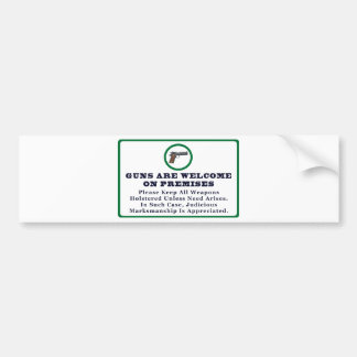 Guns Are Welcome On Premises Sign Bumper Sticker