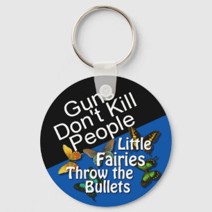 Guns Don't Kill People Button Keychain