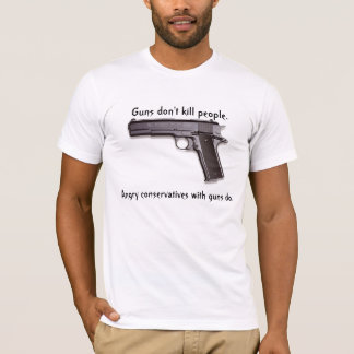 Guns don't kill people... T-Shirt