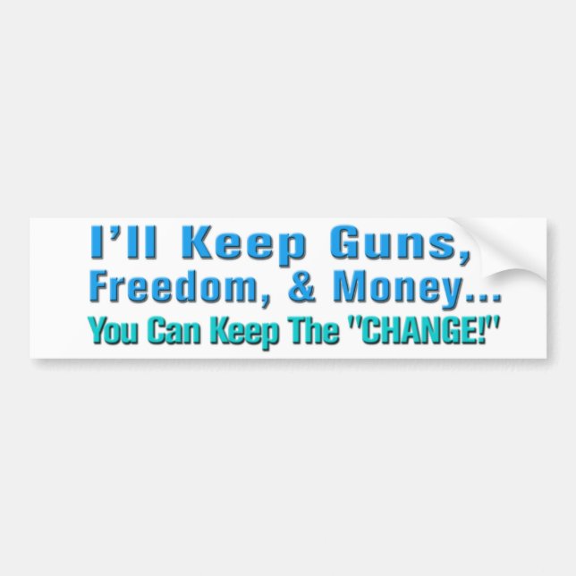 Guns, Freedom, and Money Anti Obama Bumper Sticker (Front)