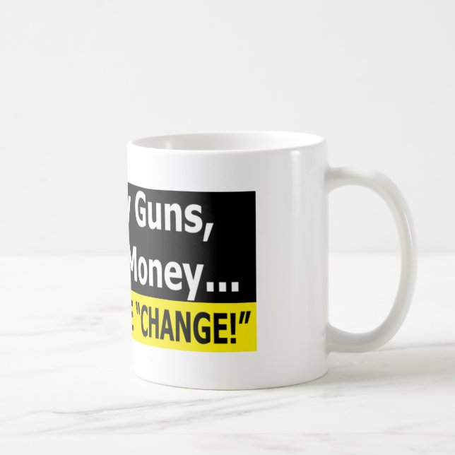 Guns, Freedom, and Money Coffee Mug (Right)