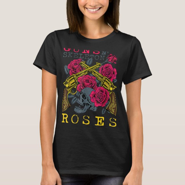Guns N' Skeleton Roses T-Shirt (Front)