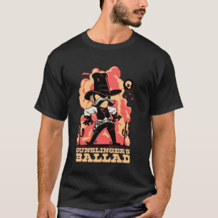 Gunslinger Ballad Funny Cowboy Wild West Country M T-Shirt