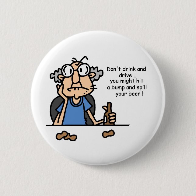 Gus on Drinking and Driving 2 Inch Round Button (Front)