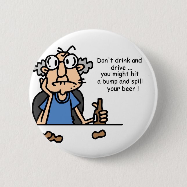 Gus on Drinking and Driving 2 Inch Round Button (Front)