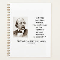 Gustave Flaubert Inventions Véritable Poésie Scien
