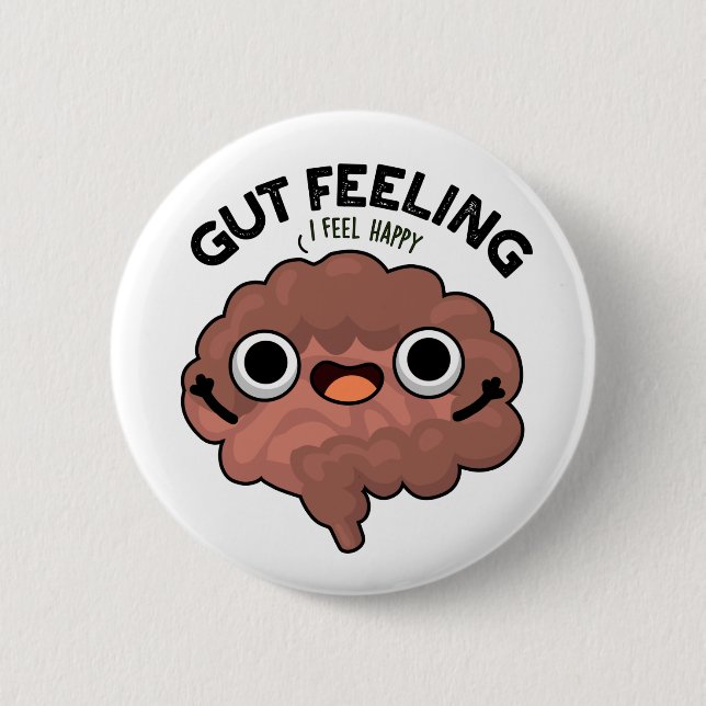 Gut Feeling Funny Anatomy Intestine Pun  2 Inch Round Button (Front)