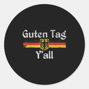 Guten Tag Y'all Funny Greeting German Prost 