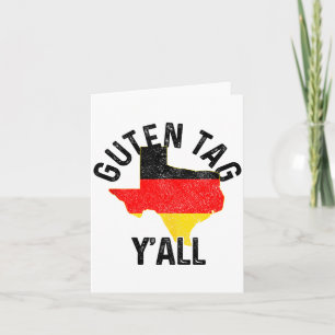 Guten Tag Y'all Funny Texas Germany German Gift Ta Card