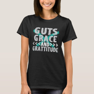 Guts Grace and Gratitude Motivational Inspirationa T-Shirt