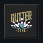 Gutter Gang Bowling Funny Bowler 1  Magnet<br><div class="desc">Gutter Gang Bowling Funny Bowler 1</div>