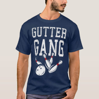 Gutter Gang Bowling Team Bowler T T-Shirt
