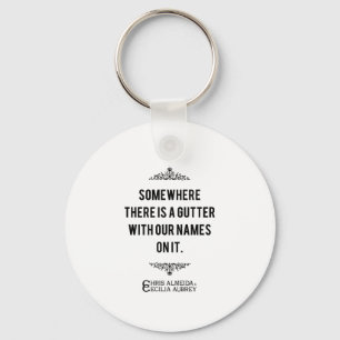 Gutter Quote Keychain
