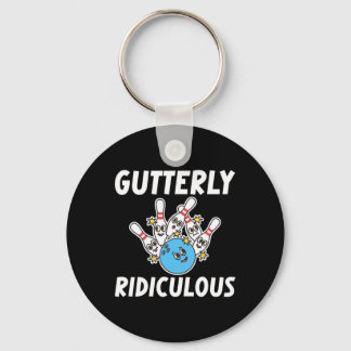 Gutterly Ridiculous Funny Bowling Bowler Keychain