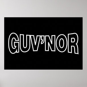 GUV'NOR POSTER