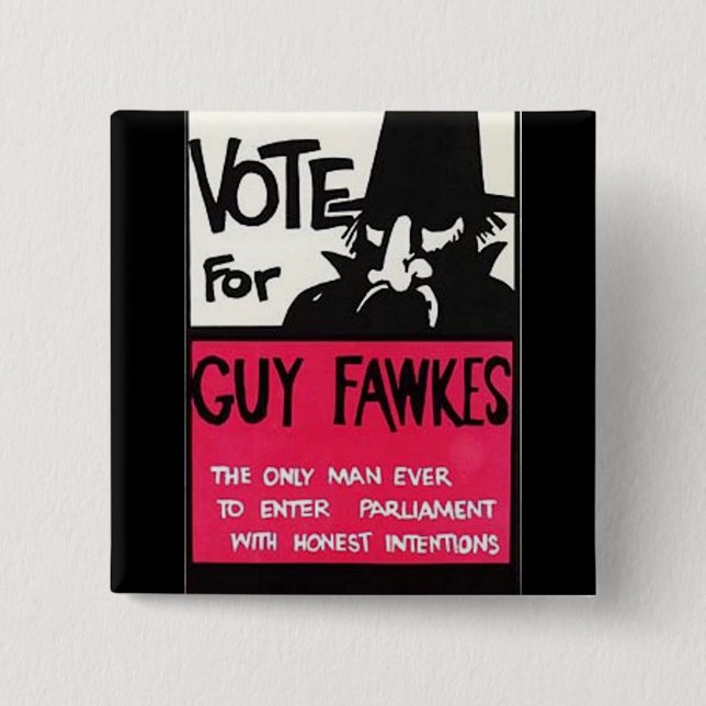 Guy Fawkes campaign 2 Inch Square Button (Front)
