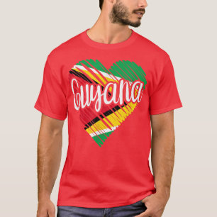 Guyana For Men Guyanese Heart Flag for Women Guyan T-Shirt