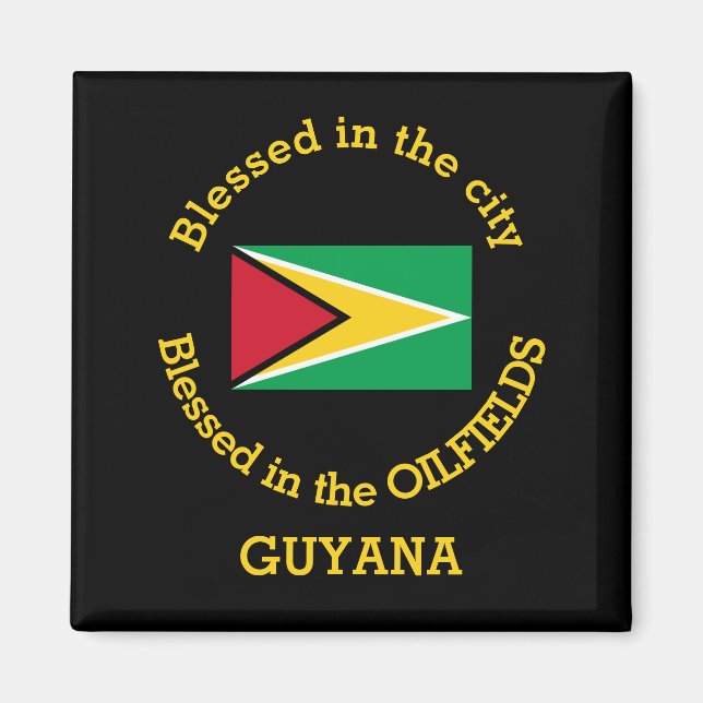 GUYANA OIL Blessed In The Oilfields Personalized Magnet (Front)