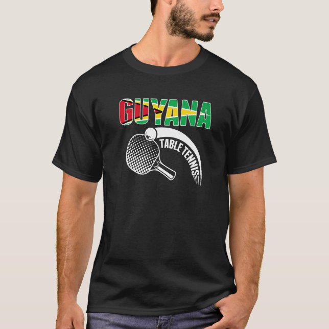 Guyana Table Tennis   Support Guyanese Ping Pong T T-Shirt (Front)