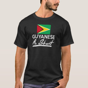 Guyanese As Skunt Guyana Cricket T-Shirt