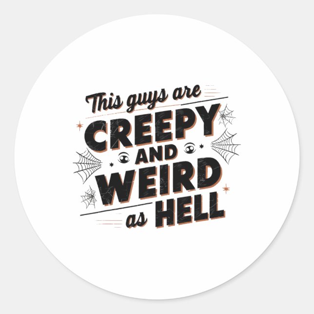 Guys Are Creepy And Weird As Hell- Tim Walz - Quot Classic Round Sticker (Front)