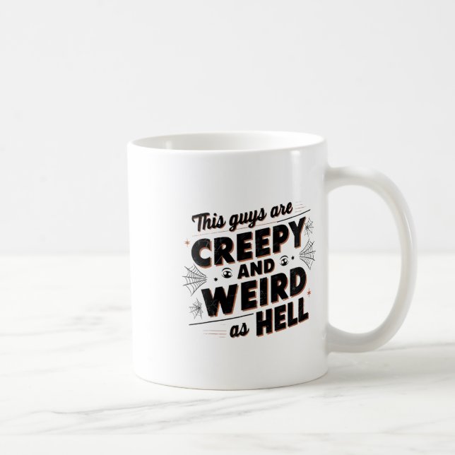 Guys Are Creepy And Weird As Hell- Tim Walz - Quot Coffee Mug (Right)