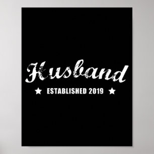 Guys Husband Est 2019 Vintage Wedding Poster