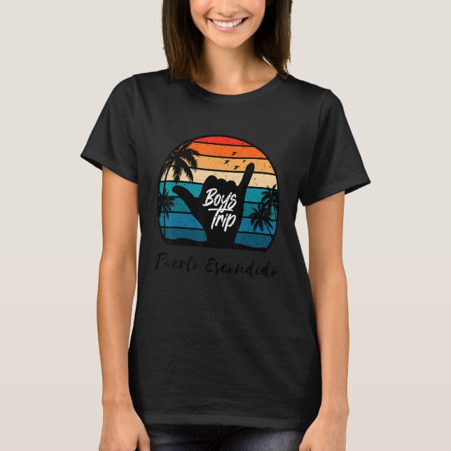 Guys Puerto Escondido Mexico Trip Matching Vacatio T-Shirt (Front)
