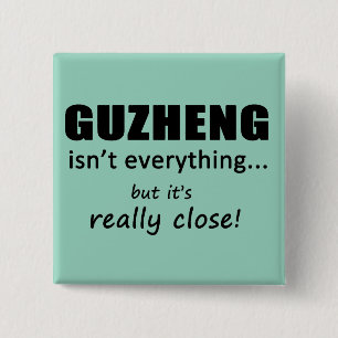 Guzheng Isn't Everything 2 Inch Square Button