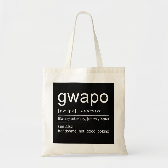 Gwapo Pogi  Filipino Philippines  for Men Tote Bag (Front)
