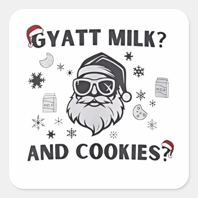 Gyatt Milk and Cookies Funny Santa Gen Alpha Square Sticker (Front)