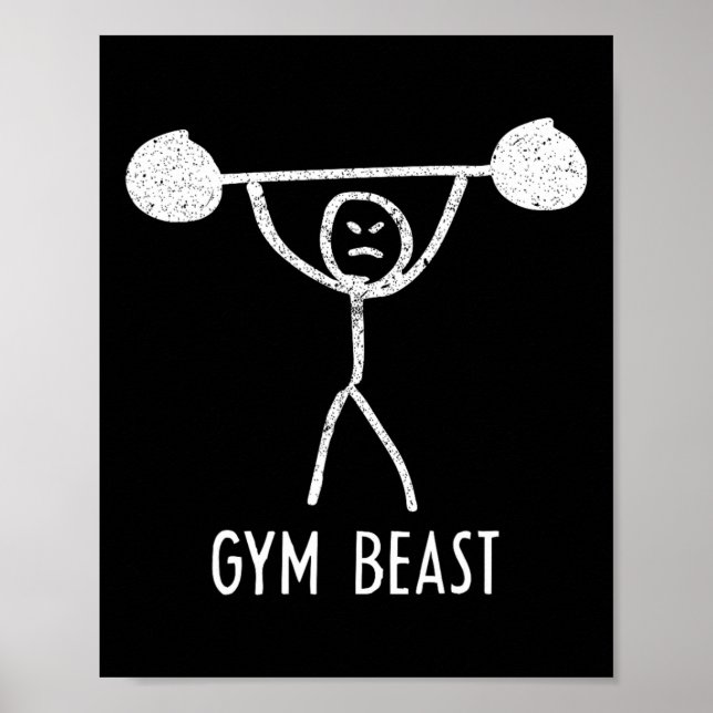 Gym Beast Funny Bodybuilding Exercise Fitness Work Poster (Front)