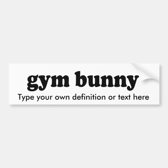 GYM BUNNY BUMPER STICKER (Front)