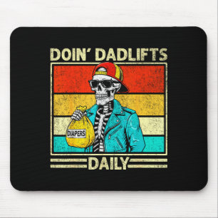 Gym Dad Doin' Dadlifts Daily Men Fathers Day Funny Mouse Pad