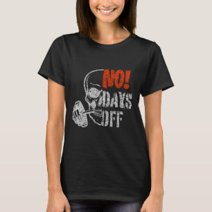 Gym Day Skull Weightlifting Gym Motivation And Fit T-Shirt